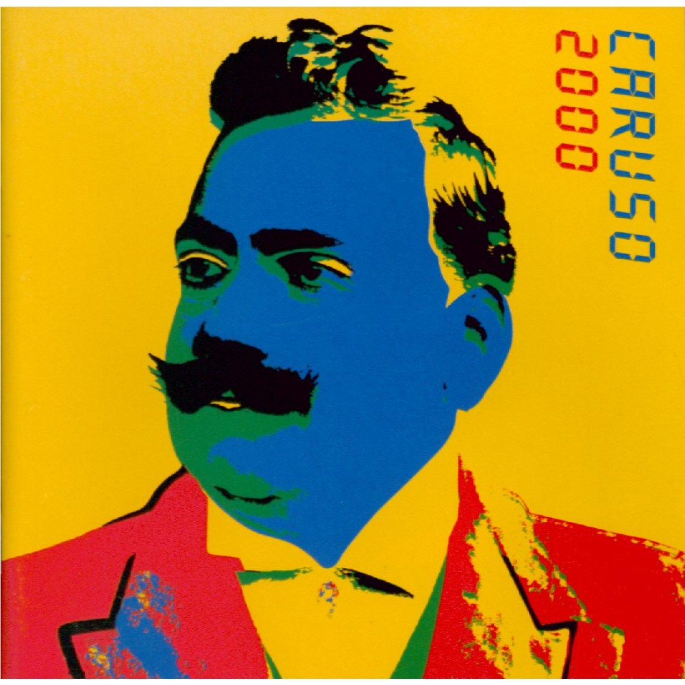 Caruso 2000 (Oeuvres de Verdi, Halevy, Meyerbeer, Massenet,